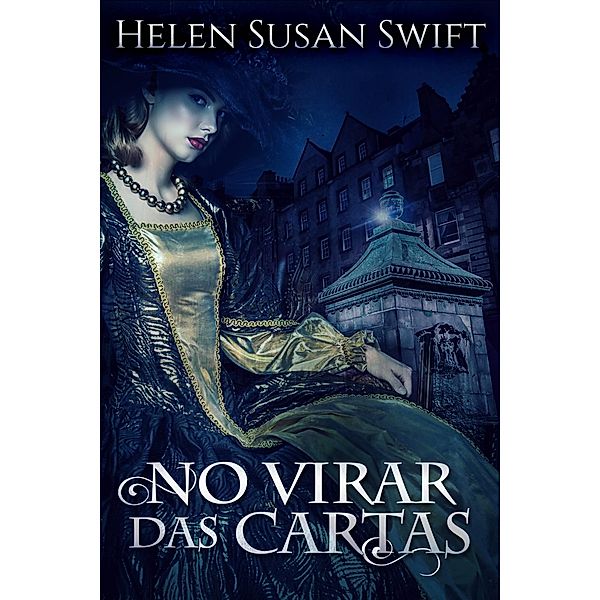 No Virar das Cartas / Next Chapter, Helen Susan Swift