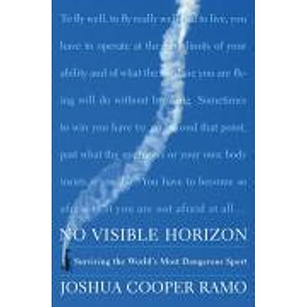 No Visible Horizon, Joshua Cooper Ramo