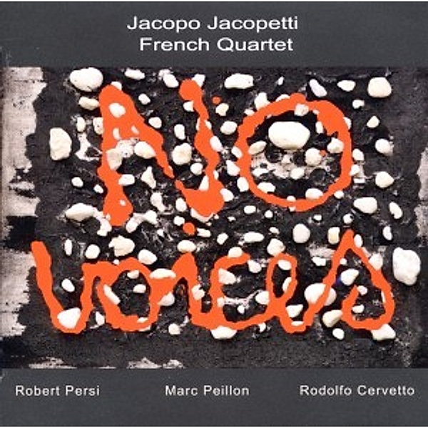 No Voices, Jacopo Jacopetti French Quartett
