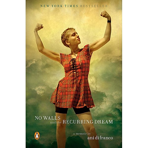 No Walls and the Recurring Dream, Ani DiFranco
