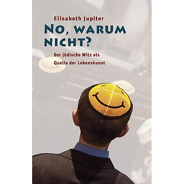 No, warum nicht?, Elisabeth Jupiter