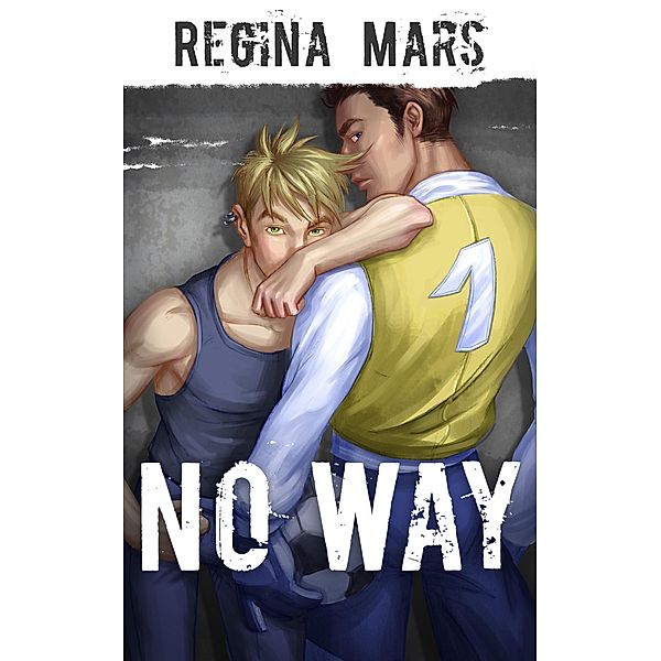 No Way, Regina Mars