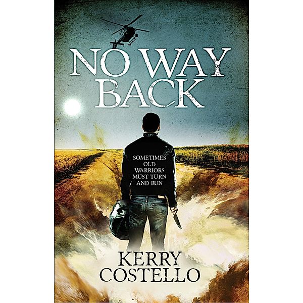 No Way Back, Kerry Costello