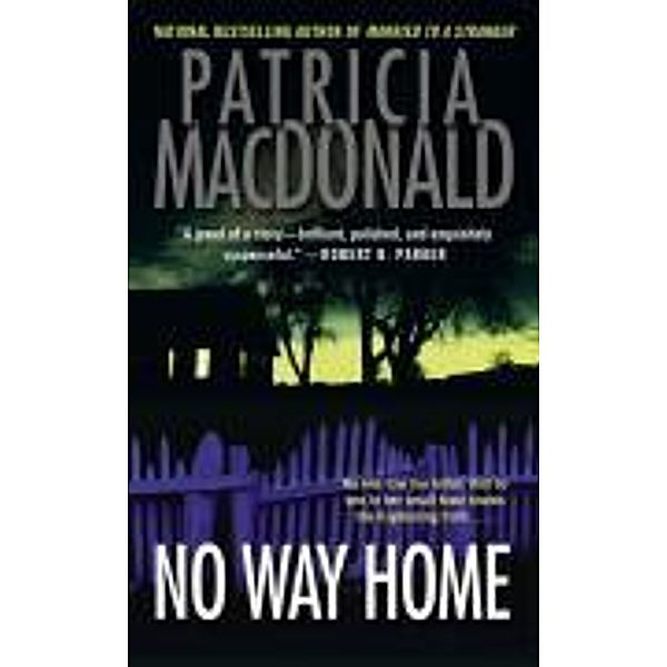 No Way Home, Patricia Macdonald