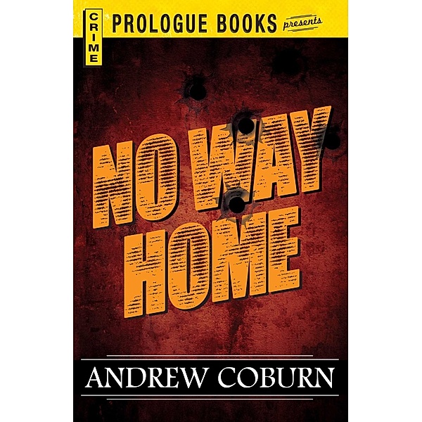 No Way Home, Andrew Coburn