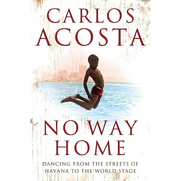 No Way Home, Carlos Acosta