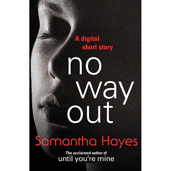 No Way Out, Samantha Hayes