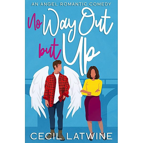 No Way Out but Up, Cecil Latwine