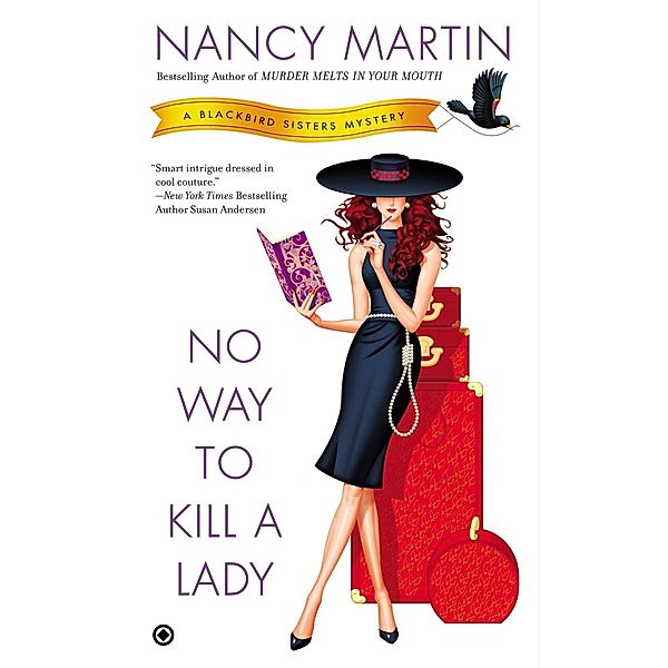 No Way to Kill a Lady / Blackbird Sisters Mystery Bd.8, Nancy Martin