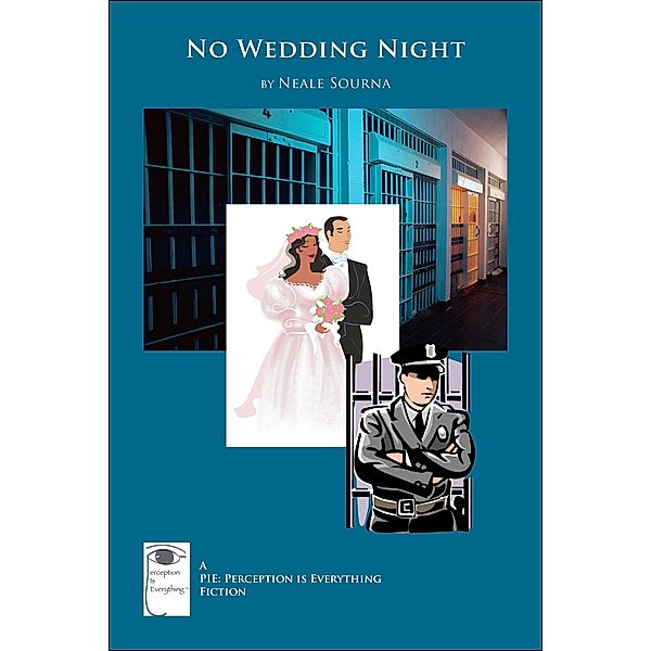 No Wedding Night, Neale Sourna