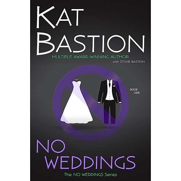 No Weddings / No Weddings, Kat Bastion, Stone Bastion