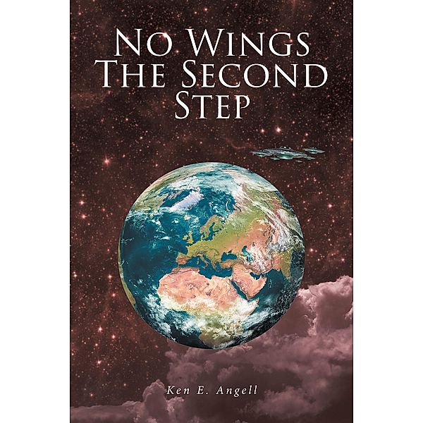 No Wings, Ken E. Angell