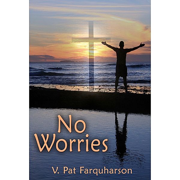 No Worries, V. Pat Farquharson