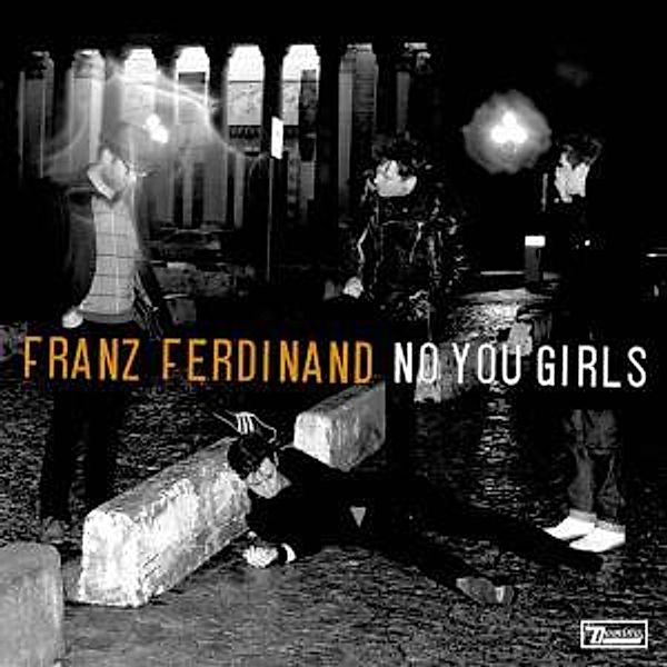 No You Girls (Vinyl), Franz Ferdinand