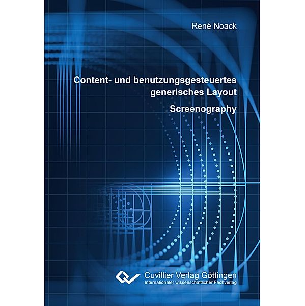 Noack, R: Content- und benutzungsgesteuertes generisches Lay, René Noack