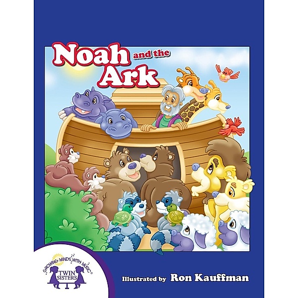 Noah And The Ark, Karen Mitzo Hilderbrand, Kim Mitzo Thompson