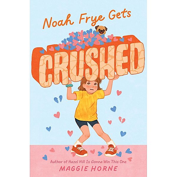 Noah Frye Gets Crushed, Maggie Horne