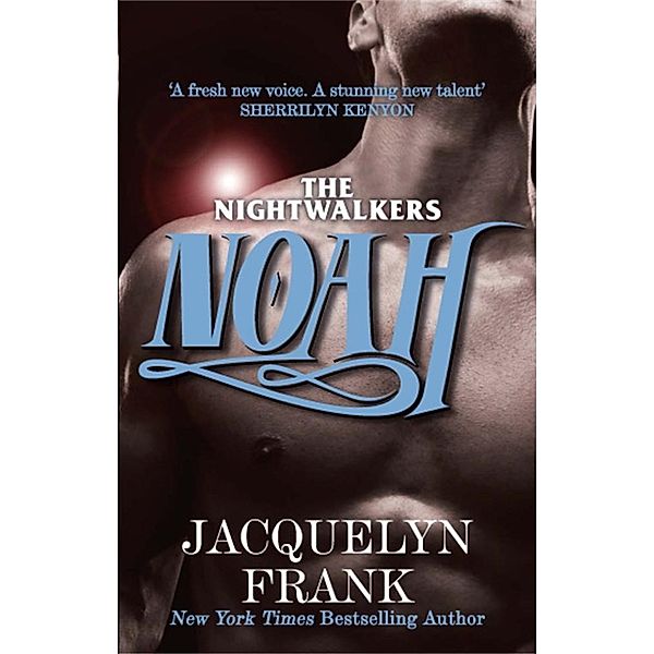 Noah / Nightwalkers Bd.5, Jacquelyn Frank