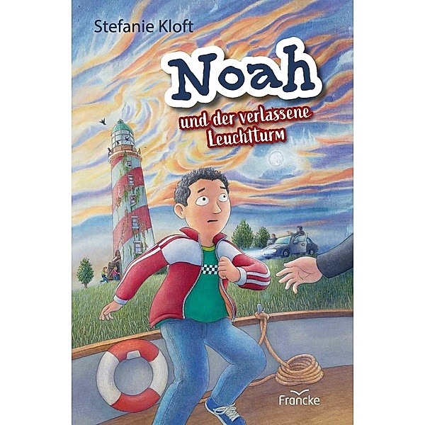 Noah und der verlassene Leuchtturm, Stefanie Kloft