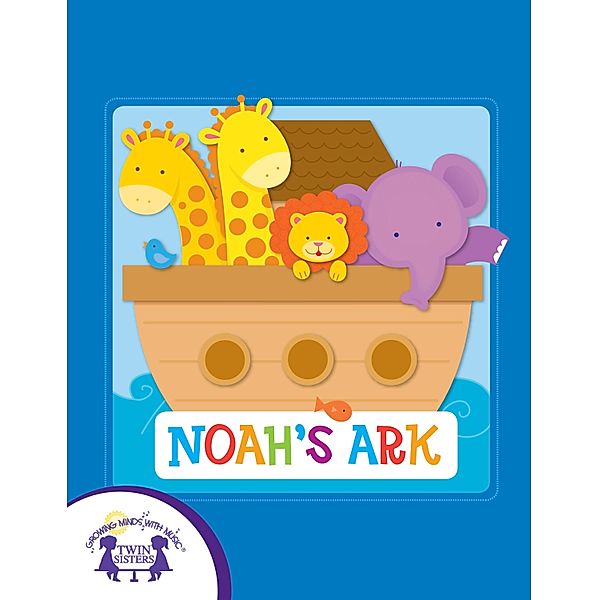 Noah's Ark, Karen Mitzo Hilderbrand, Kim Mitzo Thompson