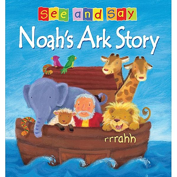 Noah's Ark Story / See and Say, Victoria Tebbs