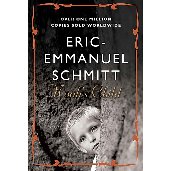 Noah's Child, Eric-Emmanuel Schmitt
