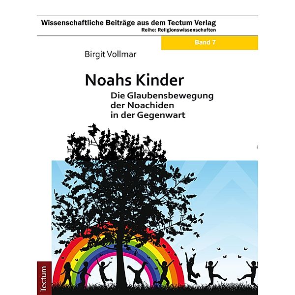 Noahs Kinder / Wissenschaftliche Beiträge aus dem Tectum Verlag Bd.7, Birgit Vollmar