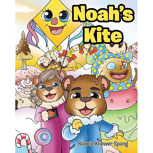 Noah's Kite / Noah's Kite, Bonnie Kliewer-Spang