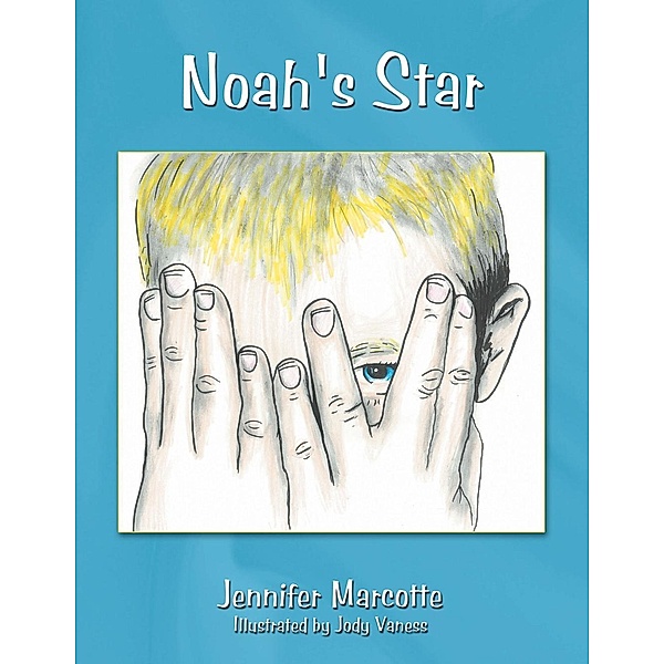 Noah's Star, Jennifer Marcotte