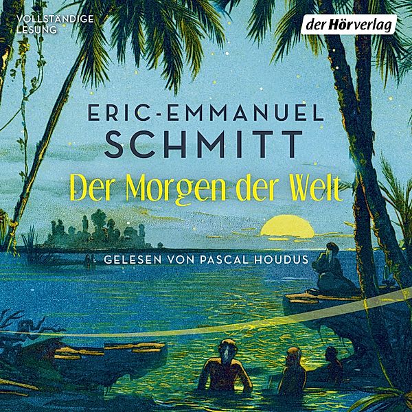 Noams Reise - 1 - Noams Reise (1) − Der Morgen der Welt, Eric-Emmanuel Schmitt