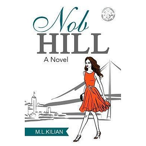 Nob Hill, M. L. Kilian