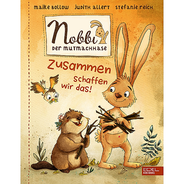 Nobbi, der Mutmachhase  (Band 2).Bd.2, Maike Bollow, Judith Allert