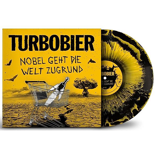 Nobel Geht Die Welt Zugrund (Marbled Vinyl), Turbobier