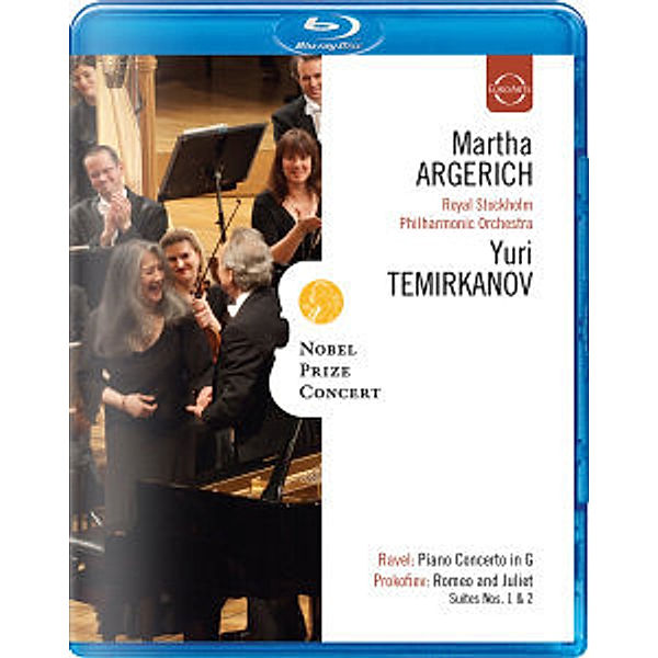 Nobel Prize Concert, Martha Argerich, Yuri Temirkanov