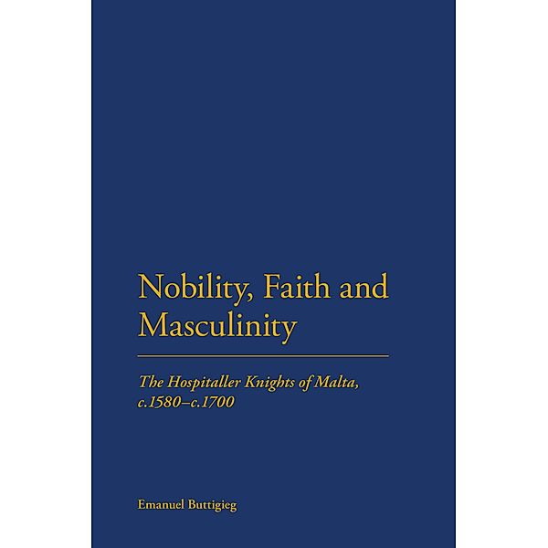 Nobility, Faith and Masculinity, Emanuel Buttigieg