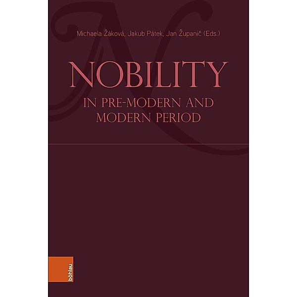 Nobility in the Pre-Modern and Modern Period