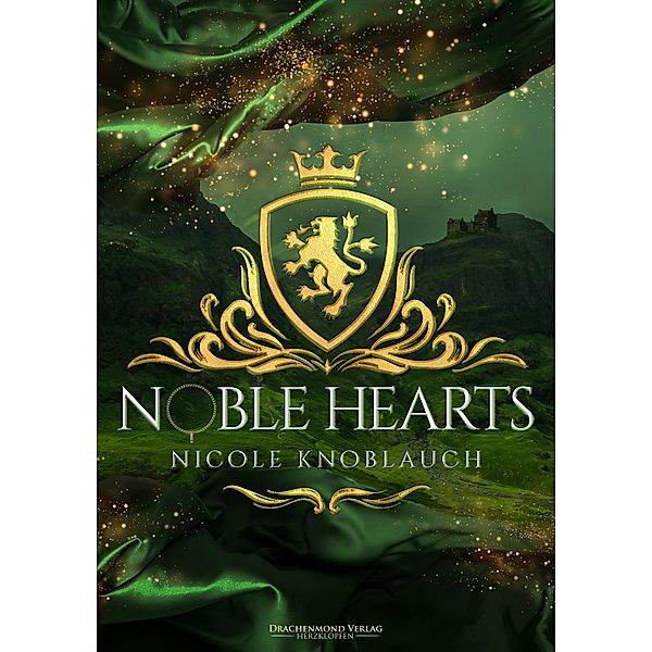 Noble Hearts / Herzdrachen, Nicole Knoblauch