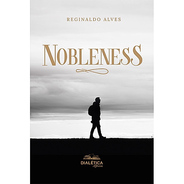 Nobleness, Reginaldo Alves