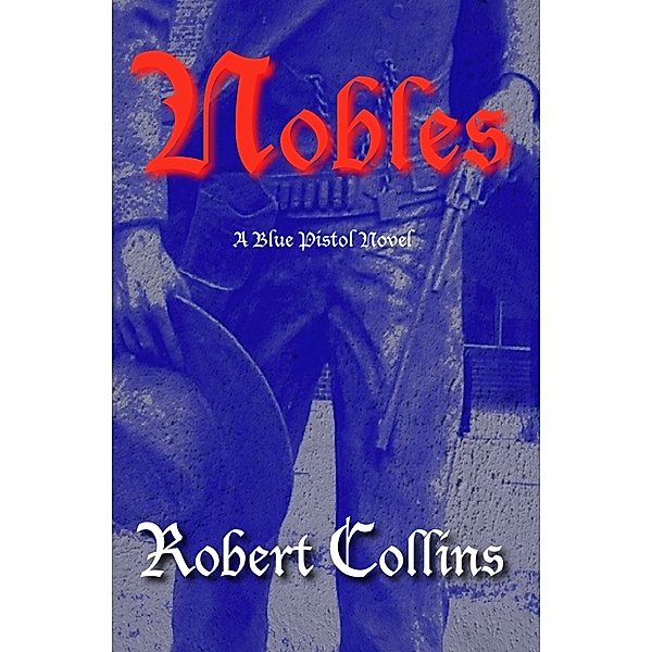 Nobles, Robert Collins