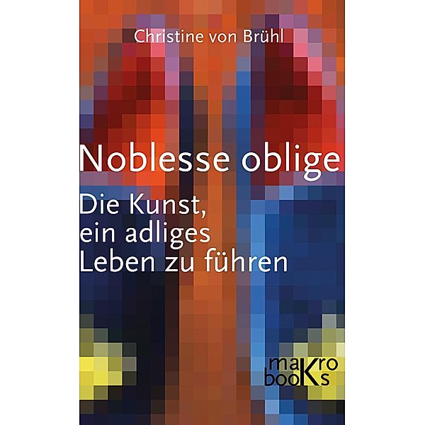 Noblesse oblige, Christine Brühl