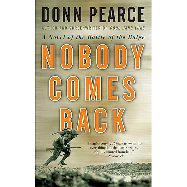 Nobody Comes Back, Donn Pearce