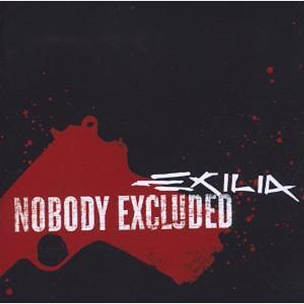 Nobody Excluded (Standard-Edition), Exilia