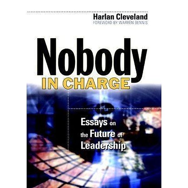 Nobody in Charge, Harlan Cleveland