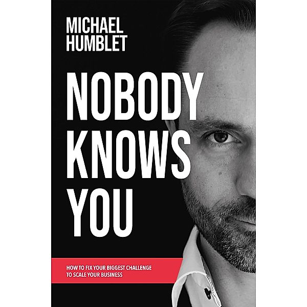 Nobody Knows You, Michael Humblet