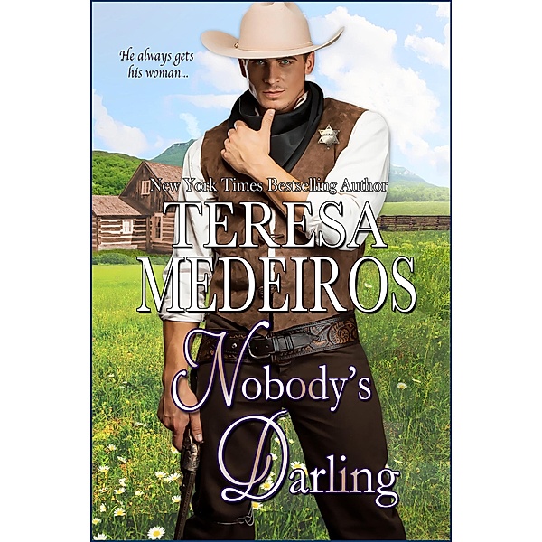 Nobody's Darling, Teresa Medeiros