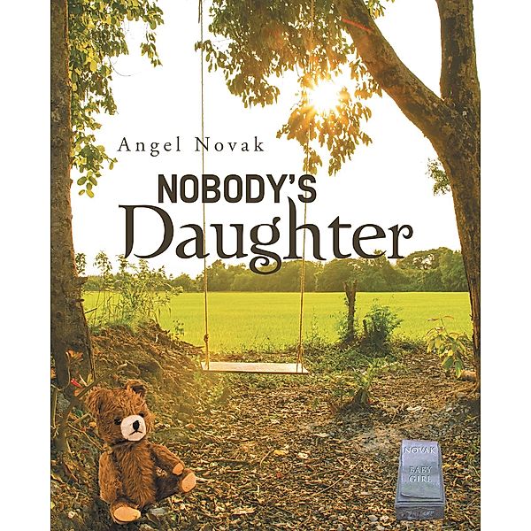 Nobody's Daughter, Angel Novak