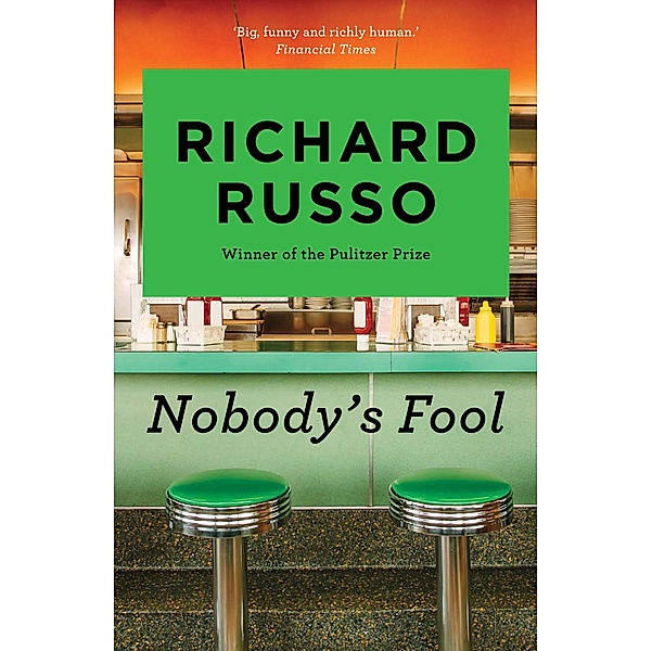 Nobody's Fool, Richard Russo