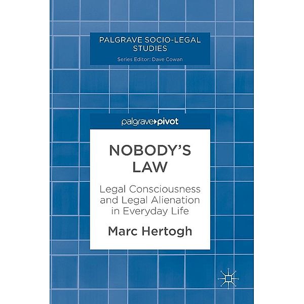 Nobody's Law / Palgrave Socio-Legal Studies, Marc Hertogh