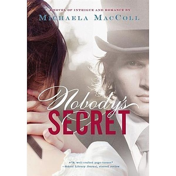 Nobody's Secret, Michaela MacColl