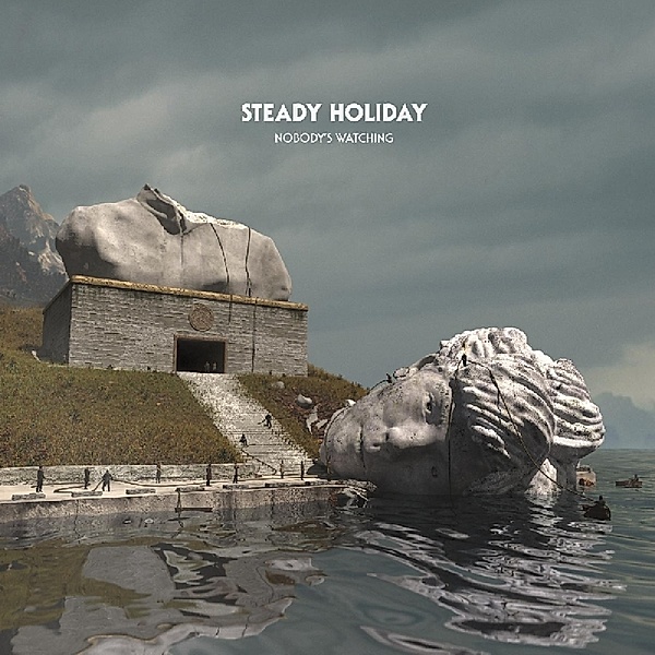 Nobody'S Watching, Steady Holiday